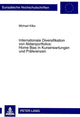 Book cover of: Internationale Diversifikation Von Aktienportfolios: Home Bias in Kurserwartungen Und Praeferenzen