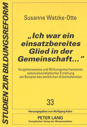 «Ich war ein einsatzbereites Glied in der Gemeinschaft...»