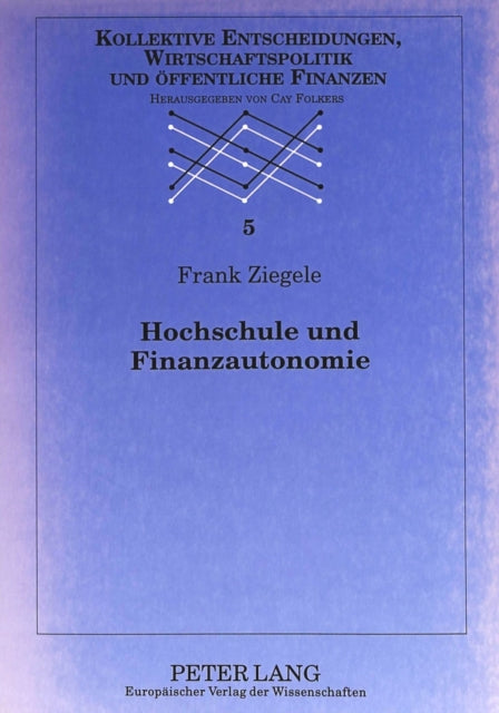 Book cover of: Hochschule und Finanzautonomie
