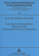 Book cover of: Schulische Integration Behinderter in Deutschland und Spanien. By: Kathrin Wilfert de Icaza