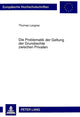 Book cover of: Die Problematik der Geltung der Grundrechte zwischen Privaten