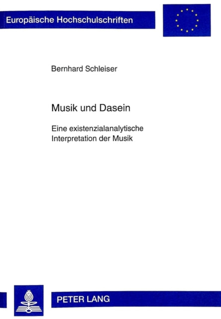Book cover of: Musik Und Dasein. By: Bernhard Schleiser