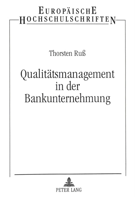 Book cover of: Qualitaetsmanagement in der Bankunternehmung