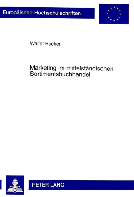 Book cover of: Marketing Im Mittelstaendischen Sortimentsbuchhandel