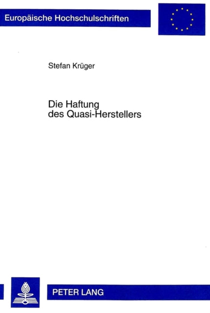 Book cover of: Die Haftung Des Quasi-Herstellers