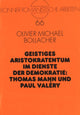 Book cover of: Geistiges Aristokratentum im Dienste der Demokratie: Thomas Mann und Paul Valery