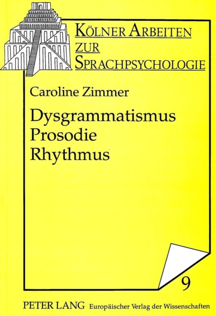 Book cover of: Dysgrammatismus - Prosodie - Rhythmus. By: Caroline Zimmer