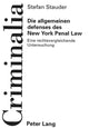 Book cover of: Die allgemeinen defenses des New York Penal Law
