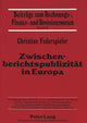 Book cover of: Zwischenberichtspublizitaet in Europa. By: Christian Federspieler