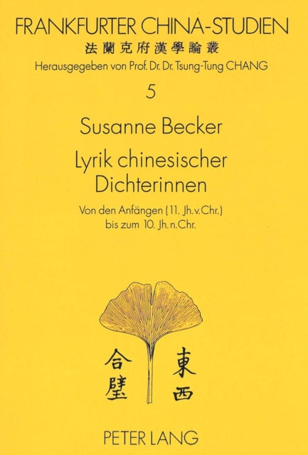 Book cover of: Lyrik chinesischer Dichterinnen. By: Susanne Becker
