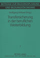 Book cover of: Transfersicherung in der beruflichen Weiterbildung. By: Wolfgang Wittwer