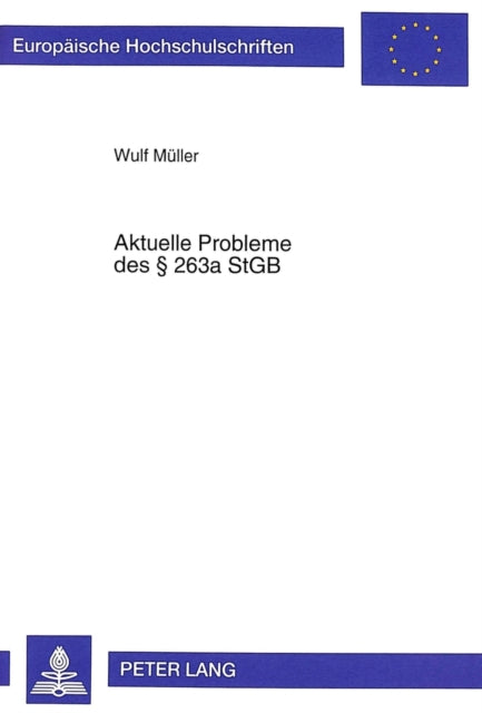 Book cover of: Aktuelle Probleme Des 263a Stgb