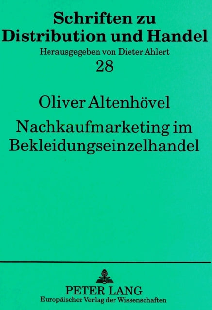 Book cover of: Nachkaufmarketing im Bekleidungseinzelhandel. By: Oliver Altenhovel