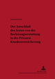 Book cover of: Der Ausschlu des Arztes von der Rechnungserstattung in der Privaten Krankenversicherung
