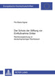 Book cover of: Der Schutz Der Stiftung VOR Einflußnahme Dritter