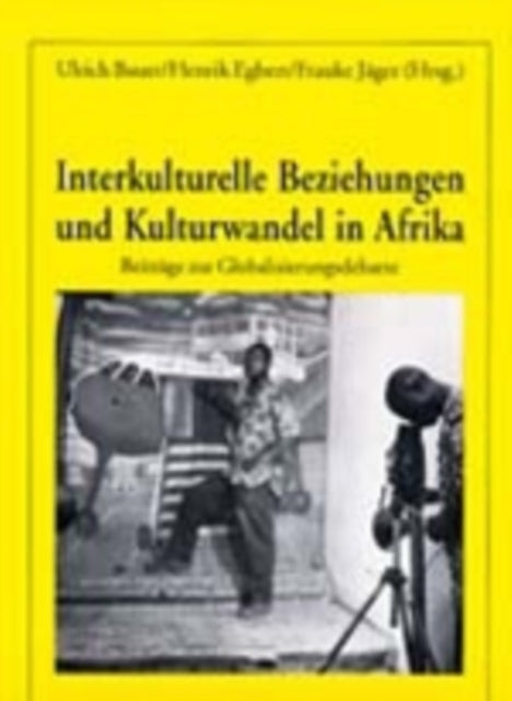 Book cover of: Interkulturelle Beziehungen und Kulturwandel in Afrika