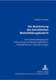 Book cover of: Die Bestimmung des betrieblichen Weiterbildungsbedarfs