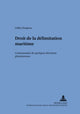 Book cover of: Droit de la Delimitation Maritime
