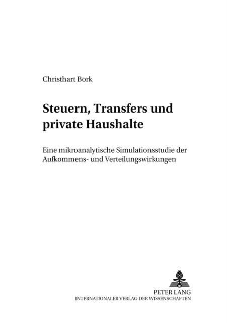 Book cover of: Steuern, Transfers und private Haushalte. By: Christhart Bork