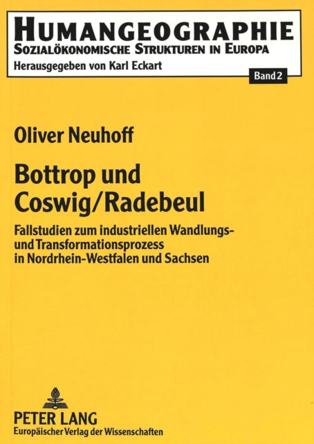 Book cover of: Bottrop und Coswig/Radebeul. By: Oliver Neuhoff