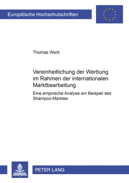 Book cover of: Vereinheitlichung der Werbung im Rahmen der internationalen Marktbearbeitung