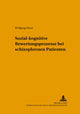 Book cover of: Sozial-Kognitive Bewertungsprozesse Bei Schizophrenen Patienten. By: Wolfgang Hesse