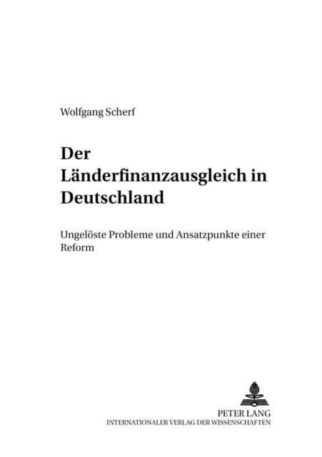 Book cover of: Der Laenderfinanzausgleich in Deutschland. By: Wolfgang Scherf