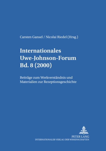 Book cover of: Internationales Uwe-Johnson-Forum- Bd. 8 (2000)