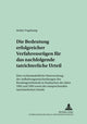 Book cover of: Die Bedeutung Erfolgreicher Verfahrensruegen Fuer Das Nachfolgende Tatrichterliche Urteil. By: Stefan Vogelsang