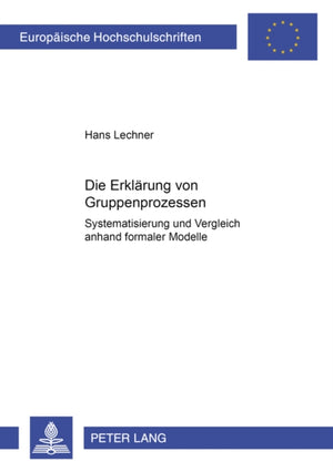 Die Erklaerung Von Gruppenprozessen