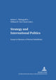 Book cover of: Strategy and International Politics. By: Werner Kaltefleiter