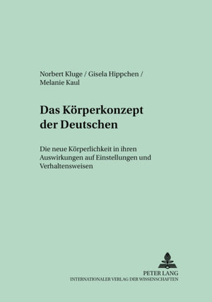 Das Koerperkonzept der Deutschen