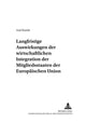Book cover of: Langfristige Auswirkungen der wirtschaftlichen Integration der Mitgliedsstaaten der Europaeischen Union. By: Axel Kunde