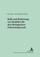 Book cover of: Rolle und Bedeutung von Modellen fuer den oekologischen Erkenntnisproze. By: Fred Jopp