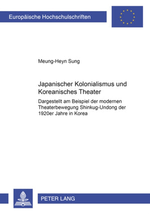 Japanischer Kolonialismus und Koreanisches Theater