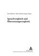 Book cover of: Sprachvergleich Und Uebersetzungsvergleich. By: Jörn Albrecht