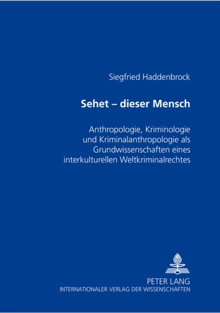 Book cover of: Sehet - Dieser Mensch. By: Siegfried Haddenbrock