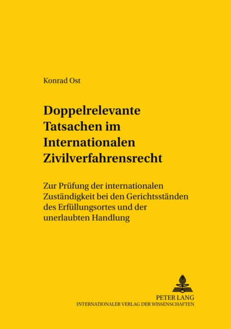 Book cover of: Doppelrelevante Tatsachen Im Internationalen Zivilverfahrensrecht