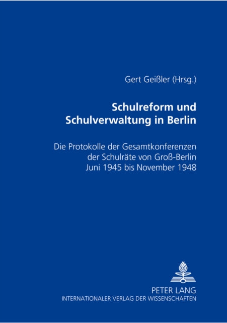 Book cover of: Schulreform Und Schulverwaltung in Berlin