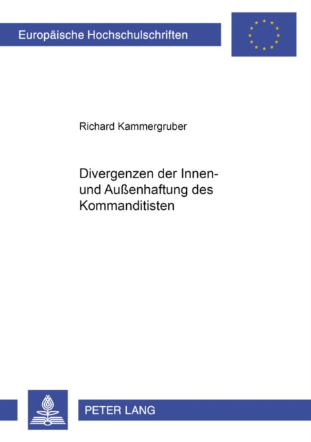 Book cover of: Divergenzen Der Innen- Und Außenhaftung Des Kommanditisten