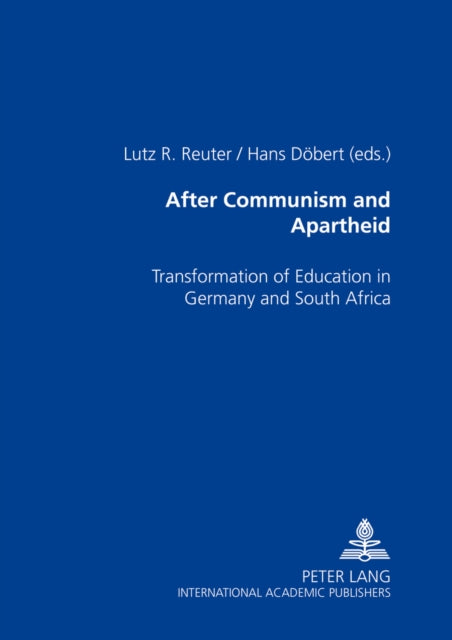 Book cover of: After Communism and Apartheid. By: Lutz-Rainer Reuter