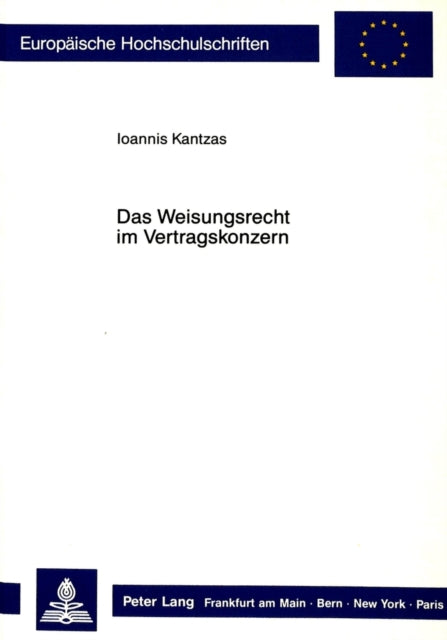 Book cover of: Das Weisungsrecht im Vertragskonzern