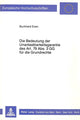 Book cover of: Die Bedeutung der Unantastbarkeitsgarantie des Art. 79 Abs. 3 GG fuer die Grundrechte
