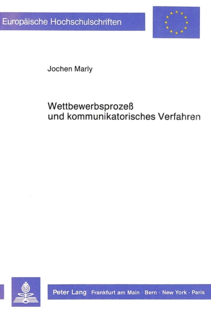 Book cover of: Wettbewerbsprozess und kommunikatorisches Verfahren