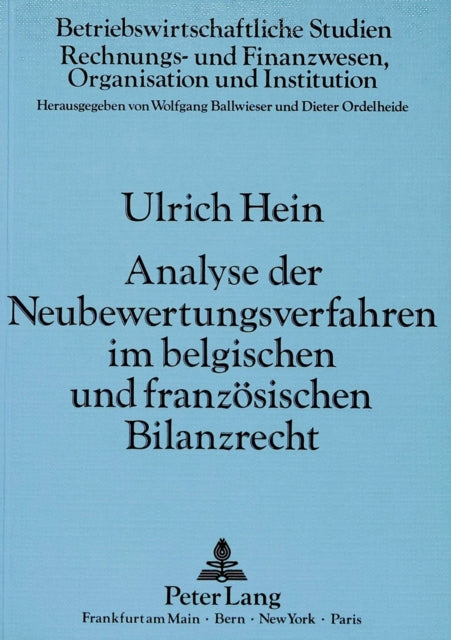 Book cover of: Analyse der Neubewertungsverfahren im belgischen und franzoesischen Bilanzrecht