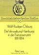 Book cover of: Die Verwaltung Hamburgs in der Franzosenzeit 1811 - 1814