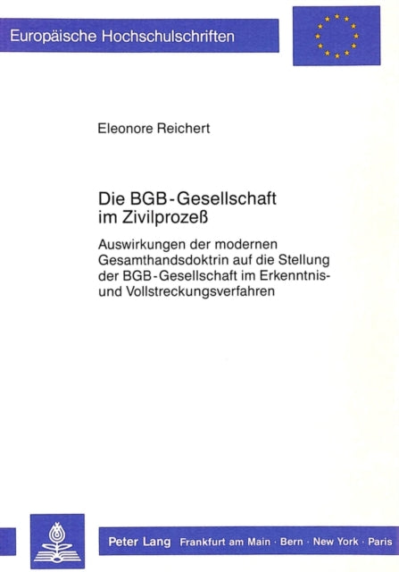 Book cover of: Die BGB-Gesellschaft im Zivilprozess
