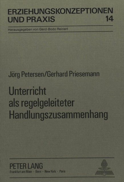 Book cover of: Unterricht als regelgeleiteter Handlungszusammenhang