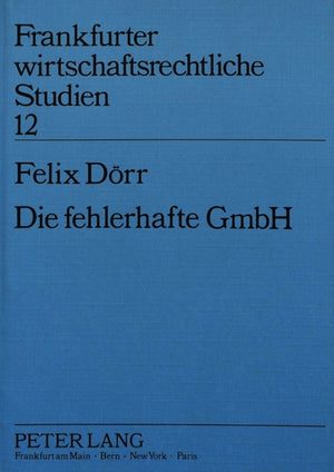 Die fehlerhafte GmbH