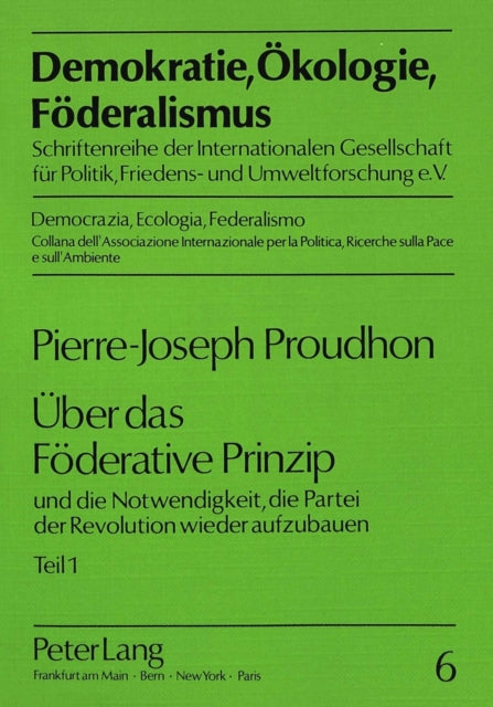 Book cover of: Ueber das Foederative Prinzip